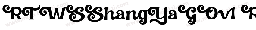 RTWSShangYaGOv1 Regular字体字体转换